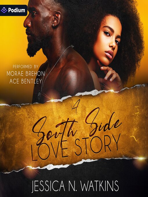 Title details for A South Side Love Story, Book 1 by Jessica N. Watkins - Wait list